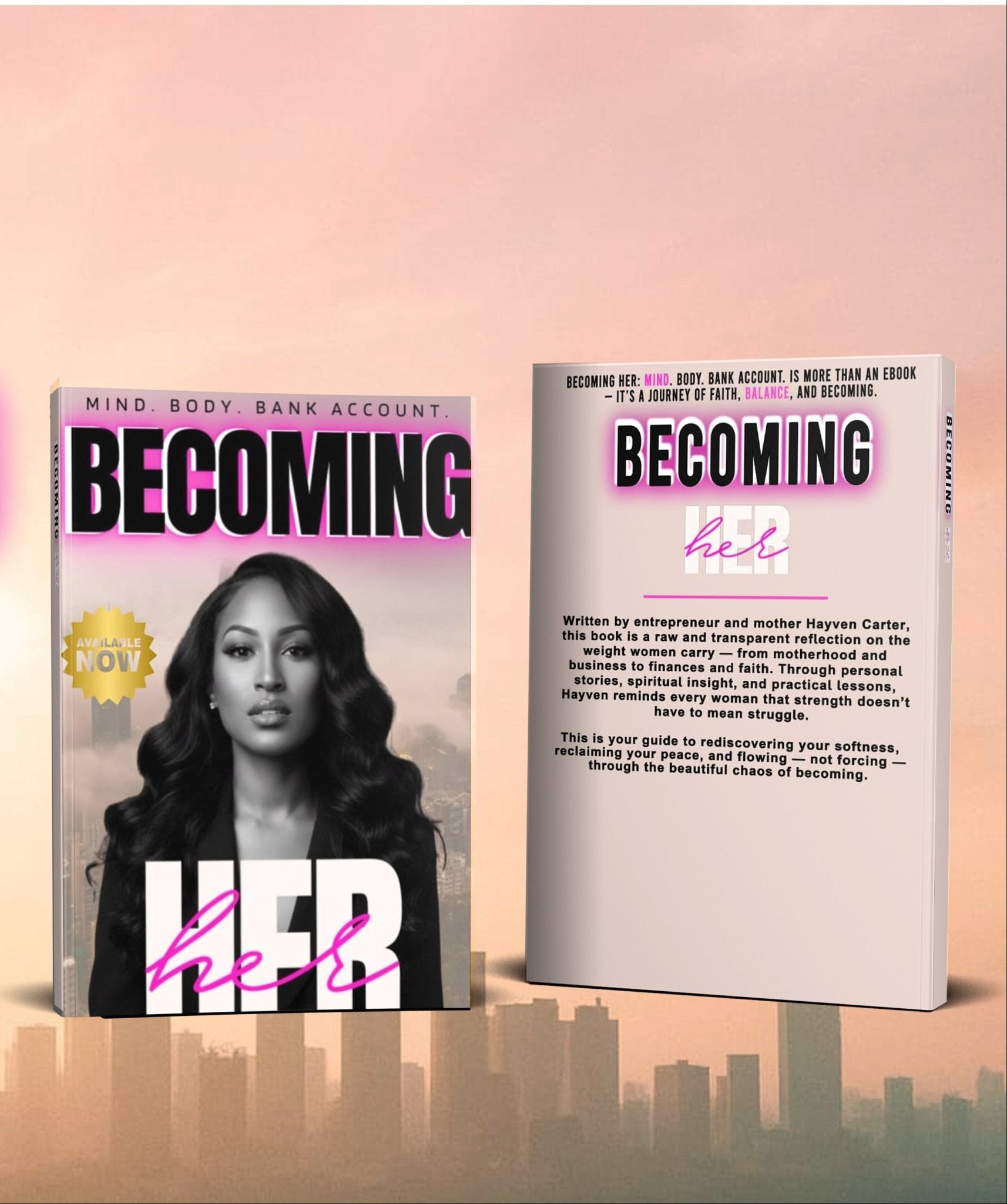 Becoming Her: Mind. Body. Bank Account. - Baddies Shop NSJ